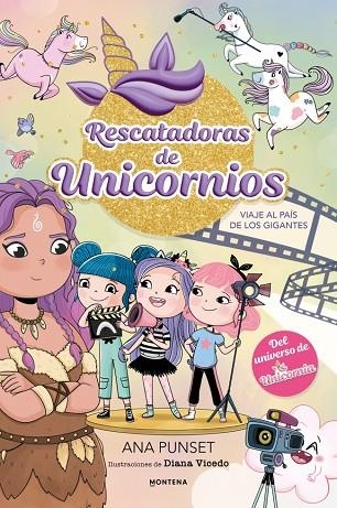 Rescatadoras de Unicornios 10 - Viaje al País de los Gigantes | 9791387973063 | Punset, Ana | Librería Castillón - Comprar libros online Aragón, Barbastro
