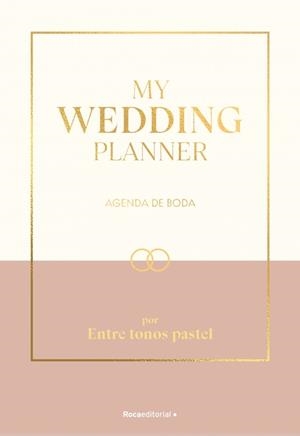 My wedding planner | 9791388139116 | Entre Tonos Pastel | Librería Castillón - Comprar libros online Aragón, Barbastro