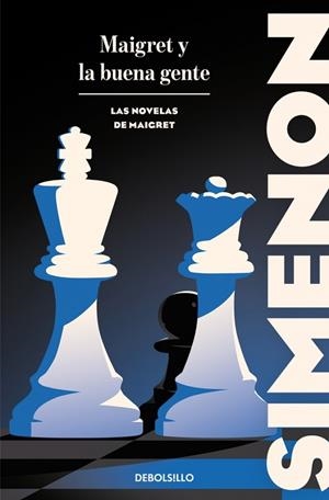 Maigret y la buena gente (Las novelas de Maigret) | 9788466388436 | Simenon, Georges | Librería Castillón - Comprar libros online Aragón, Barbastro