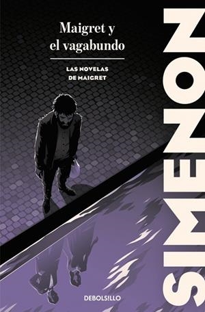Maigret y el vagabundo | 9788466388443 | Simenon, Georges | Librería Castillón - Comprar libros online Aragón, Barbastro