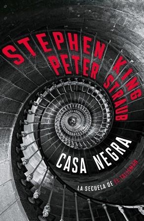 Casa Negra (El Talismán 2) | 9788401040290 | King, Stephen | Librería Castillón - Comprar libros online Aragón, Barbastro