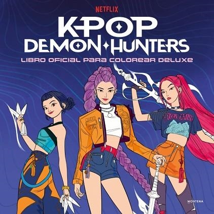 KPop Demon Hunters - Libro oficial para colorear deluxe | 9791387924621 | Netflix | Librería Castillón - Comprar libros online Aragón, Barbastro