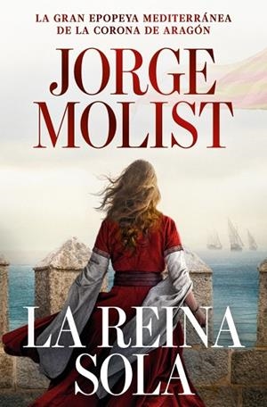 La reina sola | 9788466381512 | Molist, Jorge | Librería Castillón - Comprar libros online Aragón, Barbastro