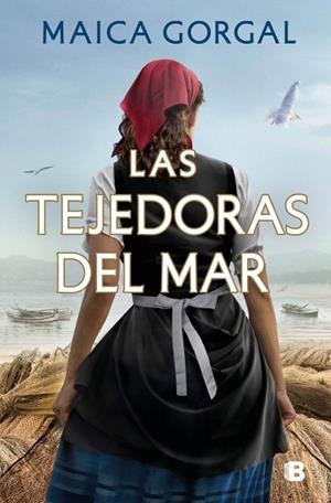 Las tejedoras del mar | 9788466684729 | Gorgal, Maica | Librería Castillón - Comprar libros online Aragón, Barbastro