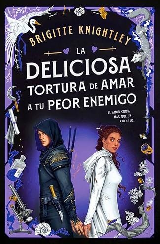 La deliciosa tortura de amar a tu peor enemigo (Queridos Enemigos 2) | 9788401029387 | Knightley, Brigitte | Librería Castillón - Comprar libros online Aragón, Barbastro