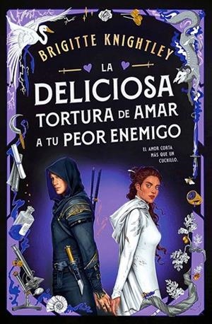 La deliciosa tortura de amar a tu peor enemigo (Queridos Enemigos 2) | 9788401029387 | Knightley, Brigitte | Librería Castillón - Comprar libros online Aragón, Barbastro