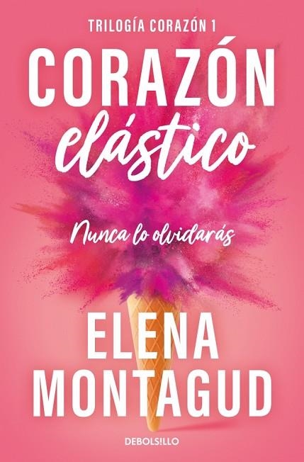Corazón elástico (Trilogía Corazón 1) | 9788466390651 | Montagud, Elena | Librería Castillón - Comprar libros online Aragón, Barbastro