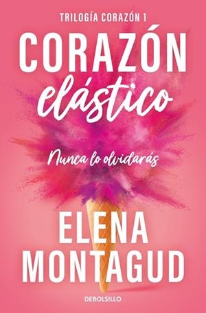 Corazón elástico (Trilogía Corazón 1) | 9788466390651 | Montagud, Elena | Librería Castillón - Comprar libros online Aragón, Barbastro