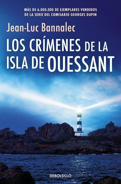 Los crímenes de la isla de Ouessant (Comisario Dupin 13) | 9788466389792 | Bannalec, Jean-Luc | Librería Castillón - Comprar libros online Aragón, Barbastro