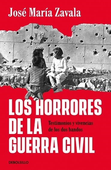 Los horrores de la Guerra Civil | 9788466392631 | Zavala, José María | Librería Castillón - Comprar libros online Aragón, Barbastro