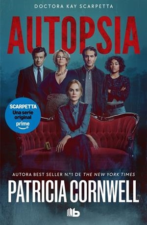 Autopsia (edición película) (Doctora Kay Scarpetta 25) | 9791387871000 | Cornwell, Patricia | Librería Castillón - Comprar libros online Aragón, Barbastro