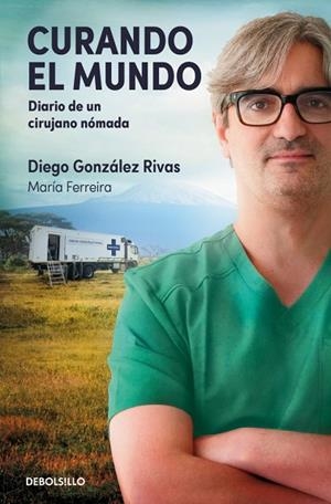 Curando el mundo | 9788466389839 | González Rivas, Diego | Librería Castillón - Comprar libros online Aragón, Barbastro