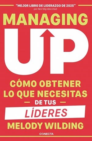 Managing up | 9791387513139 | Wilding, Melody | Librería Castillón - Comprar libros online Aragón, Barbastro