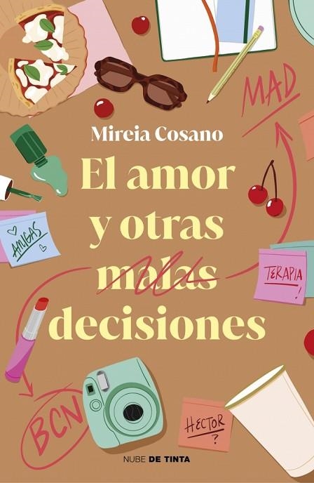 El amor y otras malas decisiones | 9788419514912 | Cosano (@psicociey), Mireia | Librería Castillón - Comprar libros online Aragón, Barbastro
