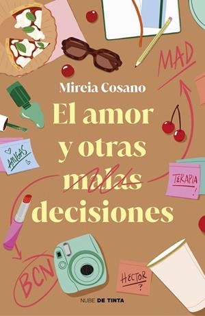 El amor y otras malas decisiones | 9788419514912 | Cosano (@psicociey), Mireia | Librería Castillón - Comprar libros online Aragón, Barbastro