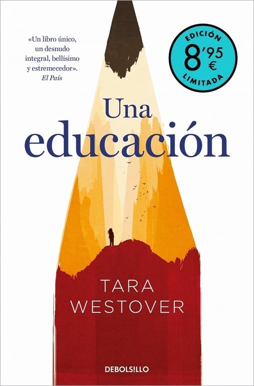 Una educación  (edición limitada · Verano) | 9788466376655 | Westover, Tara | Librería Castillón - Comprar libros online Aragón, Barbastro