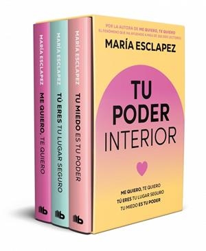 Estuche Tu Poder Interior (Tu miedo es tu poder | Tú eres tu lugar seguro | Me quiero, te quiero) | 9791387871789 | Esclapez, María | Librería Castillón - Comprar libros online Aragón, Barbastro