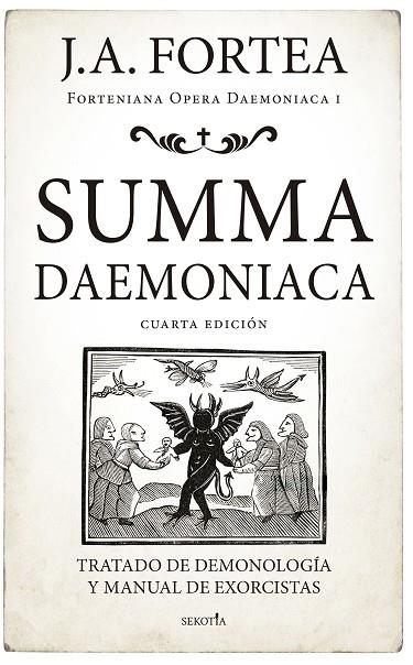 Summa Daemoniaca | 9788418414503 | José Antonio Fortea | Librería Castillón - Comprar libros online Aragón, Barbastro