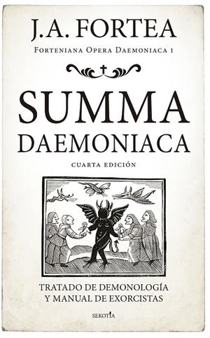 Summa Daemoniaca | 9788418414503 | José Antonio Fortea | Librería Castillón - Comprar libros online Aragón, Barbastro