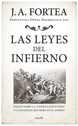 Las leyes del infierno | 9788419979612 | José Antonio Fortea | Librería Castillón - Comprar libros online Aragón, Barbastro