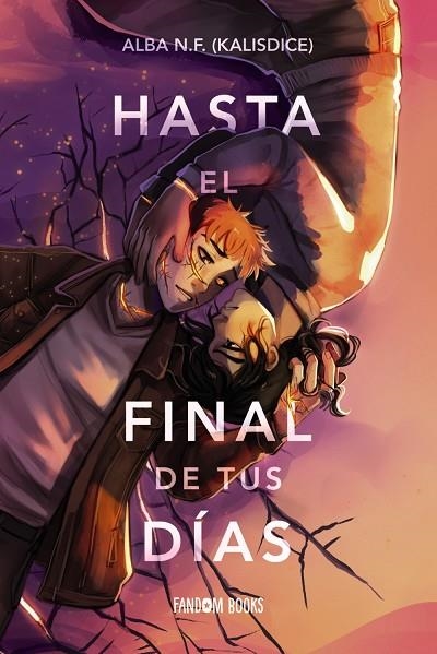 Hasta el final de tus días | 9788419831637 | Navarro Francés, Alba | Librería Castillón - Comprar libros online Aragón, Barbastro