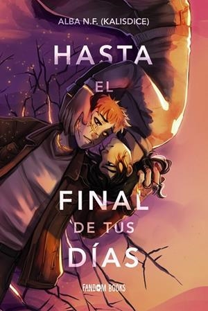 Hasta el final de tus días | 9788419831637 | Navarro Francés, Alba | Librería Castillón - Comprar libros online Aragón, Barbastro