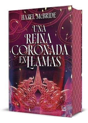 Una reina coronada en llamas | 9788410989900 | McBride, Hazel | Librería Castillón - Comprar libros online Aragón, Barbastro