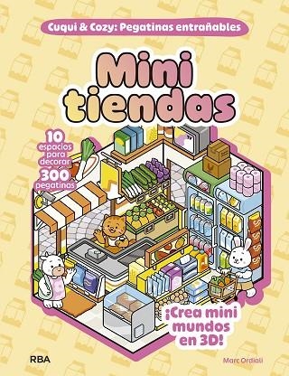 Cuqui & Cozy. Mini Tiendas | 9791370310653 | Ordiali, Marc | Librería Castillón - Comprar libros online Aragón, Barbastro