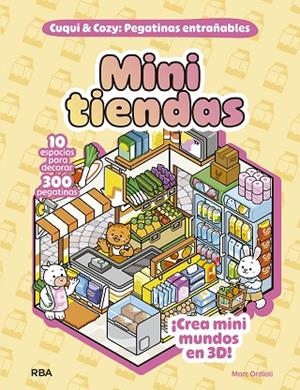 Cuqui & Cozy. Mini Tiendas | 9791370310653 | Ordiali, Marc | Librería Castillón - Comprar libros online Aragón, Barbastro