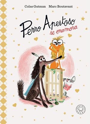Perro Apestoso se enamora | 9788410025219 | Gutman, Colas | Librería Castillón - Comprar libros online Aragón, Barbastro