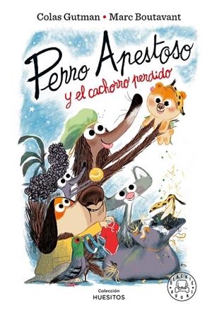 Perro Apestoso y el cachorro perdido | 9788410025820 | Gutman, Colas | Librería Castillón - Comprar libros online Aragón, Barbastro