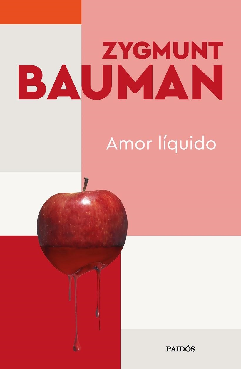 Amor líquido | 9788449338502 | Bauman, Zygmunt | Librería Castillón - Comprar libros online Aragón, Barbastro
