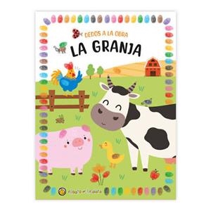 DEDOS A LA OBRA - LA GRANJA | 9786313071609 | VV.AA. | Librería Castillón - Comprar libros online Aragón, Barbastro
