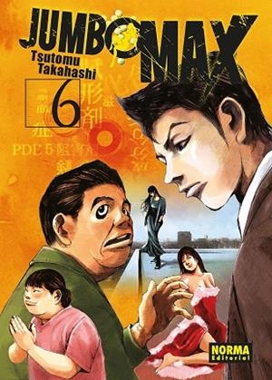 JUMBO MAX 06 | 9788467976830 | Takahashi, Tsutomu | Librería Castillón - Comprar libros online Aragón, Barbastro