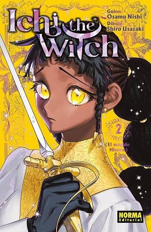 ICHI THE WITCH 02 | 9788467980806 | Osamu Nishi, Osamu / SHIRO USAZAKI, | Librería Castillón - Comprar libros online Aragón, Barbastro