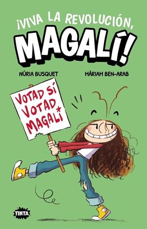 ¡Viva la revolución, Magalí! | 9788491429234 | Núria Busquet, Núria Busquet | Librería Castillón - Comprar libros online Aragón, Barbastro