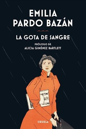 La gota de sangre | 9788419553935 | Pardo Bazán, Emilia | Librería Castillón - Comprar libros online Aragón, Barbastro