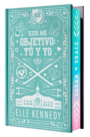 Objetivo: tú y yo (Kiss Me 2 - Off Campus 2) - Edición especial en tapa dura con | 9788410425811 | Kennedy, Elle | Librería Castillón - Comprar libros online Aragón, Barbastro