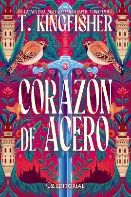 Corazón de acero | 9788418431340 | Kingfisher, T. | Librería Castillón - Comprar libros online Aragón, Barbastro