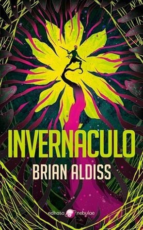 Invernáculo | 9788435021395 | Aldiss, Brian W. | Librería Castillón - Comprar libros online Aragón, Barbastro