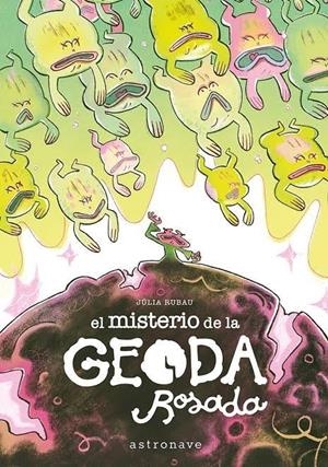 EL MISTERIO DE LA GEODA ROSADA | 9788467983883 | JULIA RUBAU | Librería Castillón - Comprar libros online Aragón, Barbastro