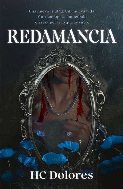 Redamancia | 9788415955474 | Hc, Dolores | Librería Castillón - Comprar libros online Aragón, Barbastro
