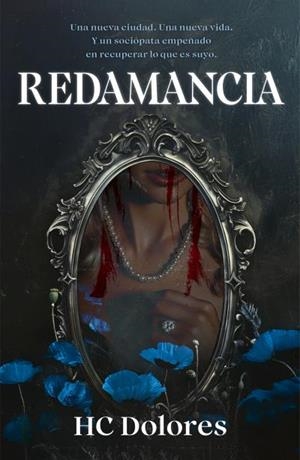 Redamancia | 9788415955474 | Hc, Dolores | Librería Castillón - Comprar libros online Aragón, Barbastro