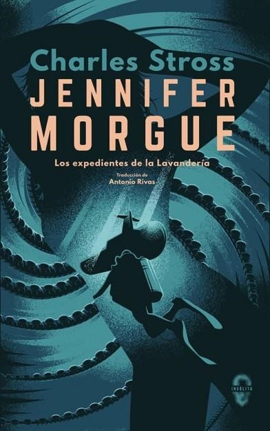 Jennifer Morgue | 9788494898624 | Stross, Charles | Librería Castillón - Comprar libros online Aragón, Barbastro