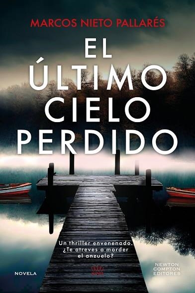 El último cielo perdido | 9788410359833 | Nieto Pallarés, Marcos | Librería Castillón - Comprar libros online Aragón, Barbastro