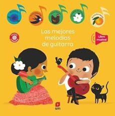 Las mejores melodías de guitarra | 9788410552708 | Paruit, Marie | Librería Castillón - Comprar libros online Aragón, Barbastro