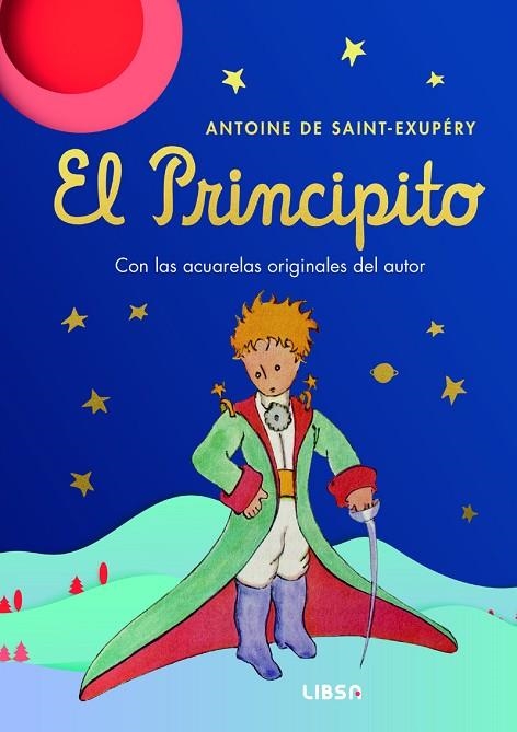 El Principito | 9788466245401 | de Saint-Exupéry, Antoine | Librería Castillón - Comprar libros online Aragón, Barbastro