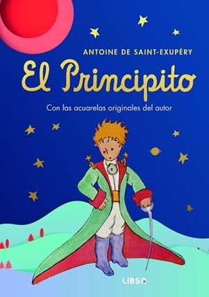 El Principito | 9788466245401 | de Saint-Exupéry, Antoine | Librería Castillón - Comprar libros online Aragón, Barbastro