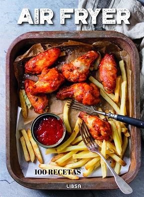Air Fryer | 9788466244923 | Thompson, Johanna; Bardi, Carla | Librería Castillón - Comprar libros online Aragón, Barbastro