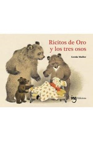 Ricitos de Oro y los tres osos | 9791399058680 | Muller, Gerda | Librería Castillón - Comprar libros online Aragón, Barbastro